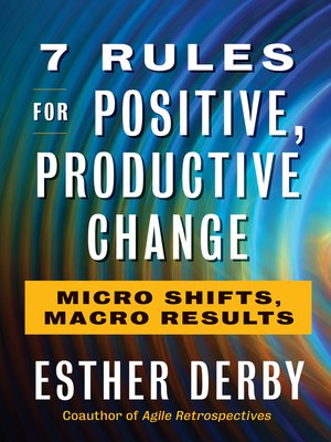 cover image of 7 Rules for Positive, Productive Change